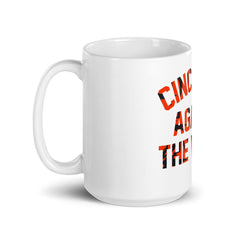 Cincinnnati Against The World Coffee Mug